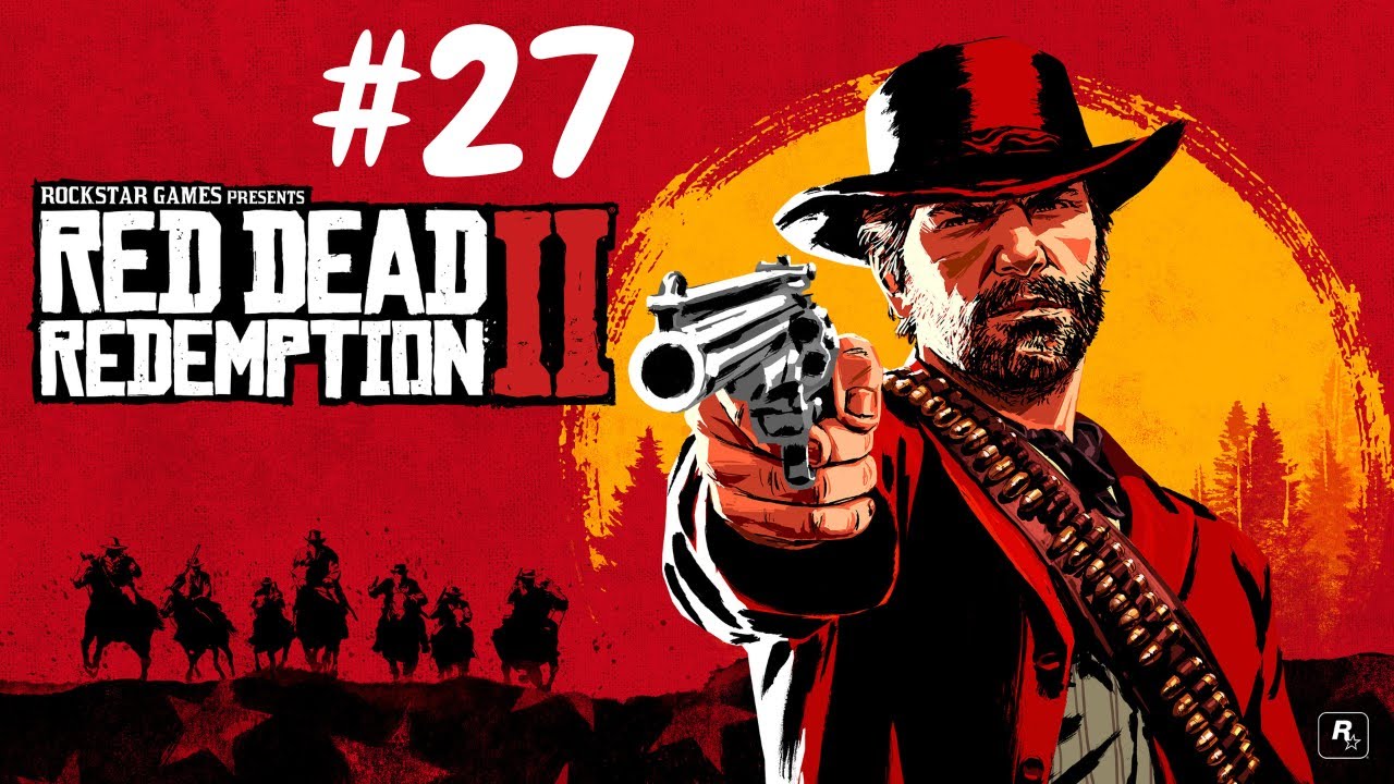 Read Dead Redemption - Full Playthrough #27