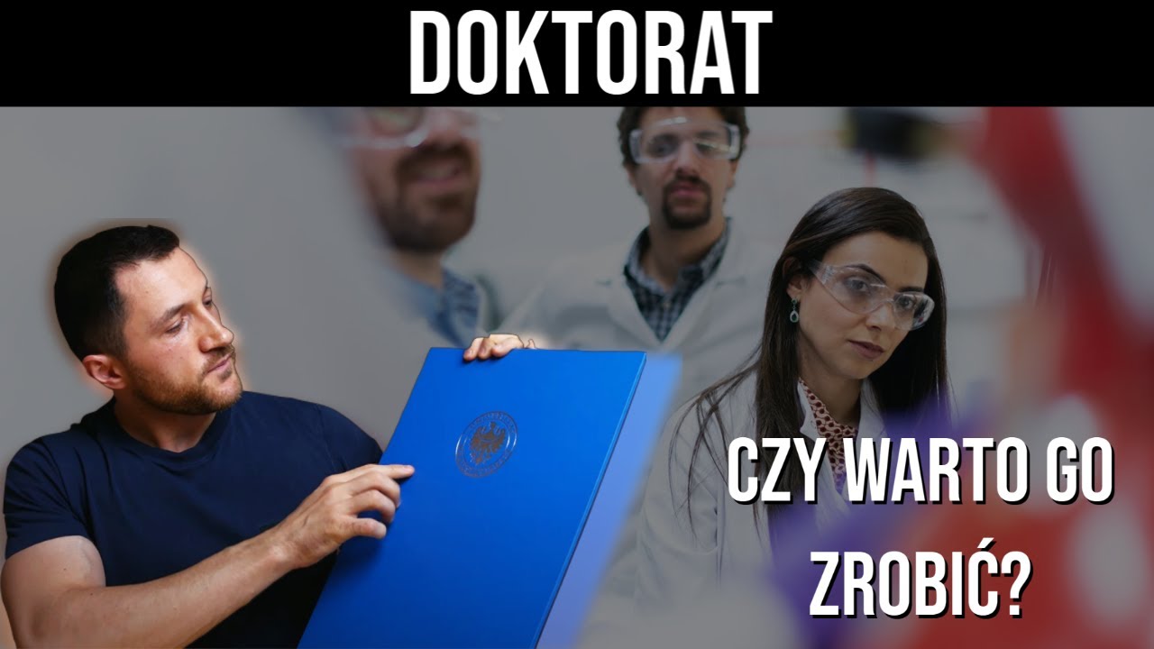 Doktorat - czy warto?