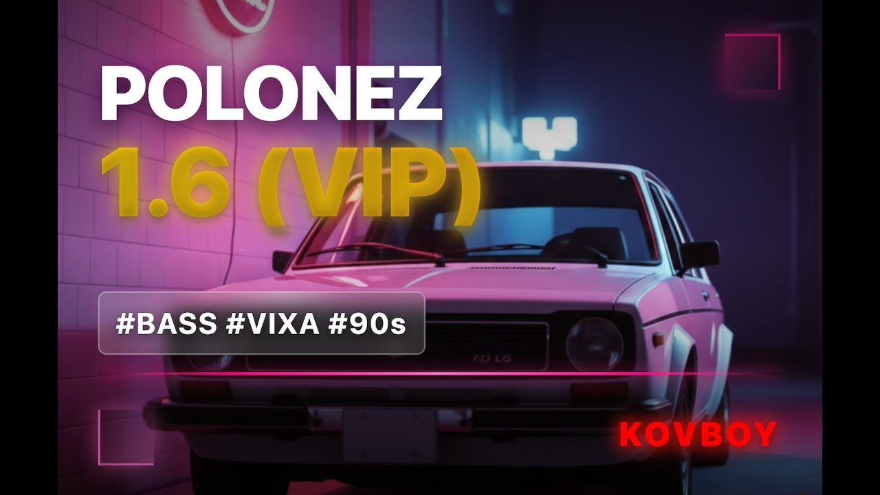 Kovboy - Polonez 1.6 (VIP)