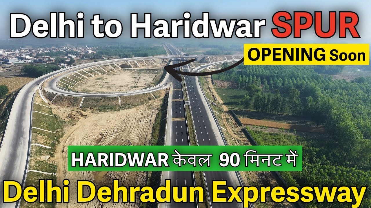 Delhi to Haridwar Spur | Delhi Dehradun Expressway | Delhi to Haridwar in 90 Minutes