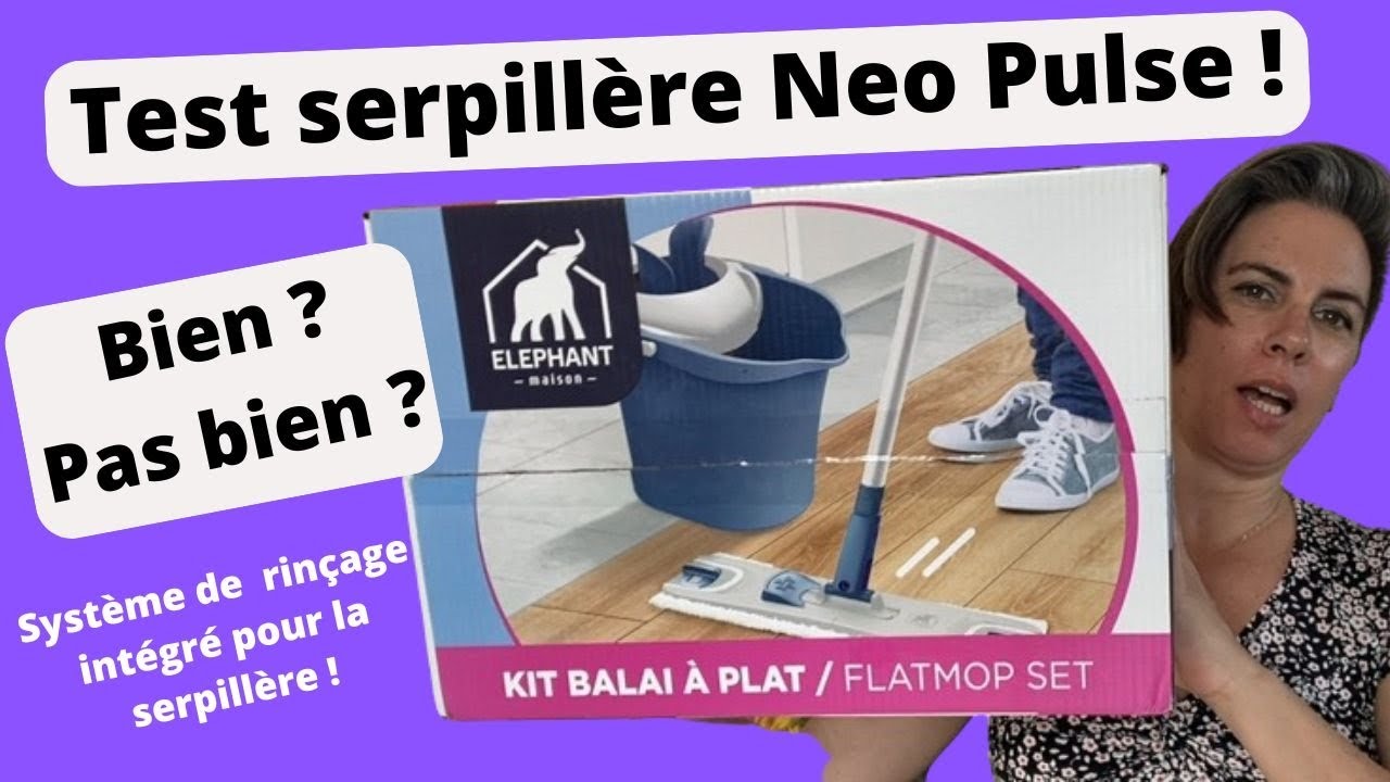 Je teste la serpillère Neo Pulse Elephant avec système de rinçage / essorage intégré
