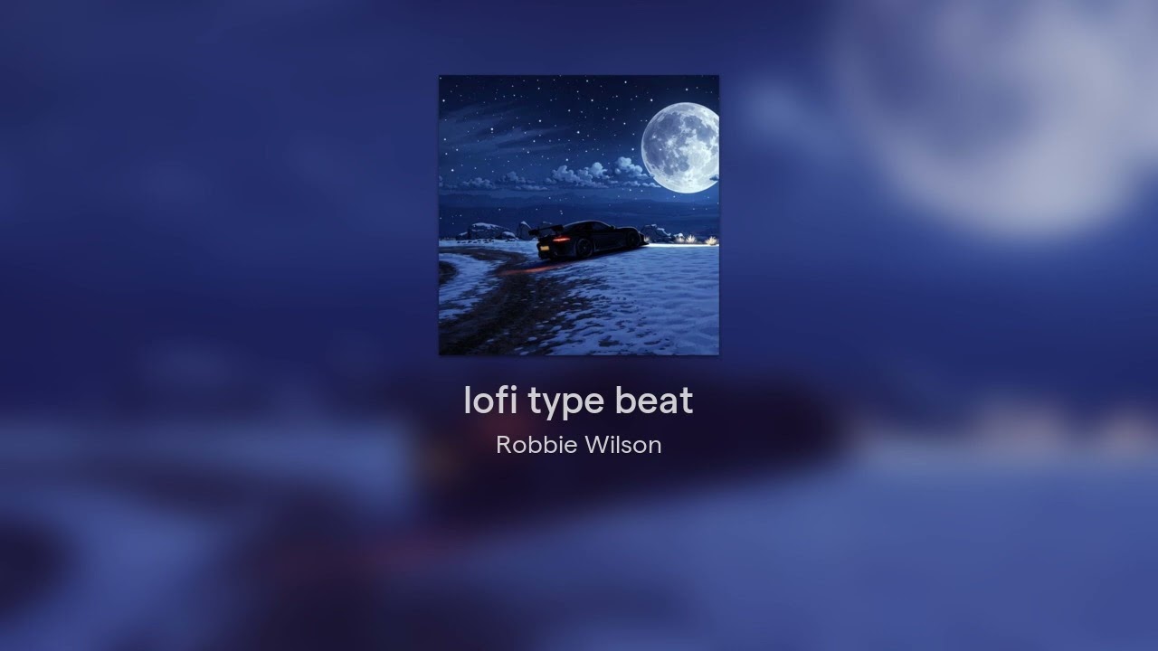 lofi type beat
