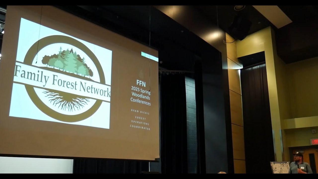Ryan Dickie- Family Forest Network Ecological Forestry Pilot Project