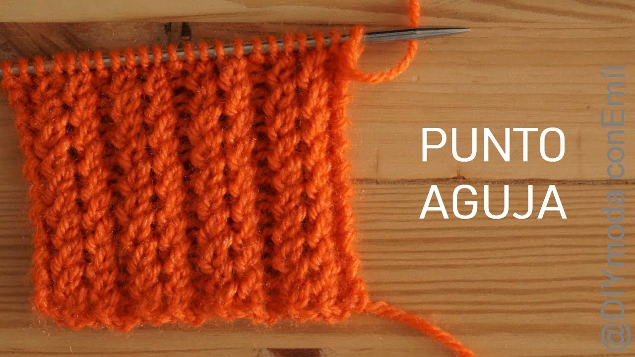 Punto Aguja tejido a dos agujas paso a paso