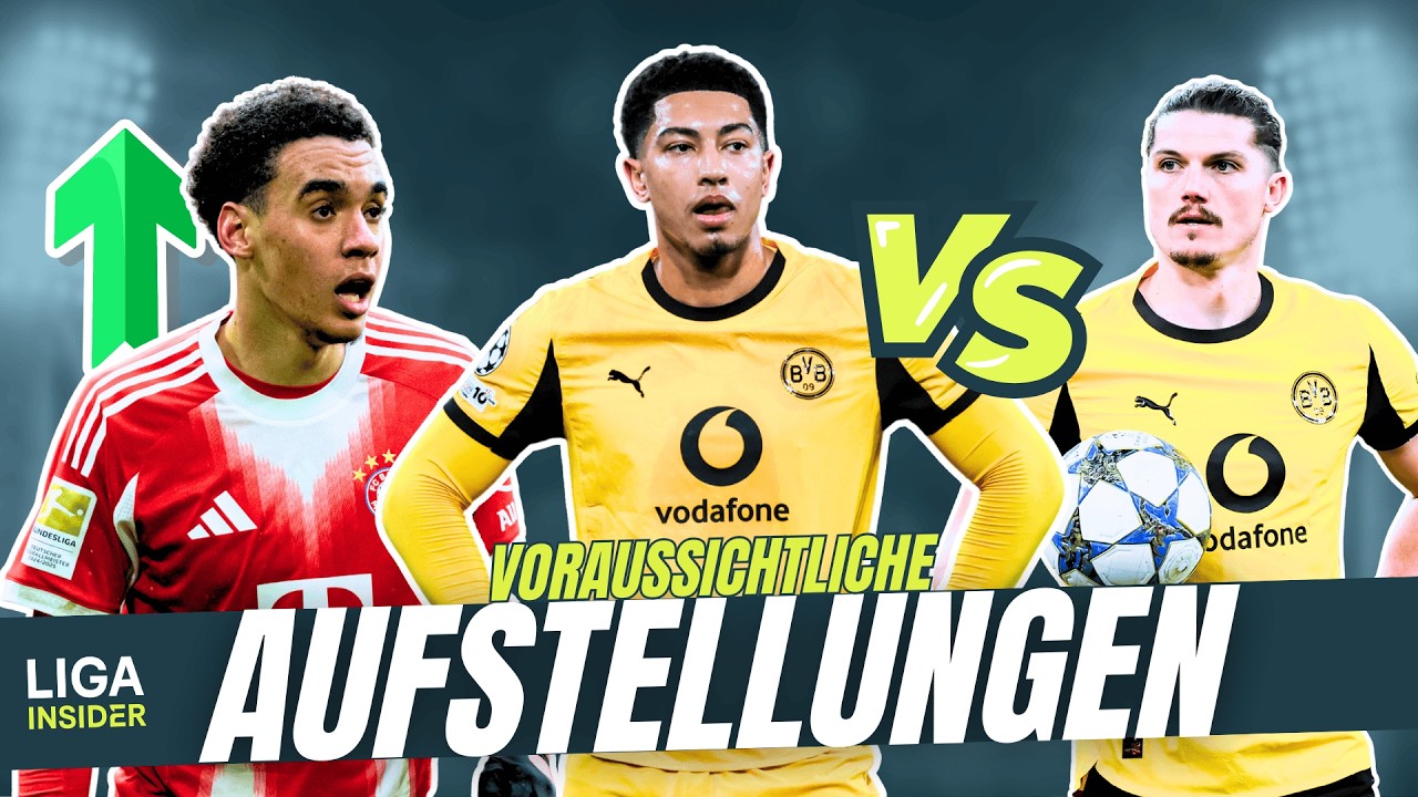 MUSIALA muss jetzt wieder in die STARTELF, oder?! 🚨 - Voraussichtliche Aufstellungen - 25. Spieltag