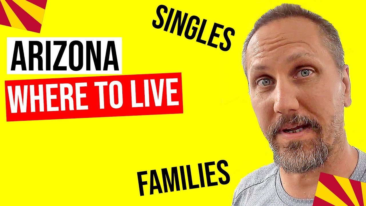 Moving to Arizona: Where to Live |  Moving to Phoenix (Living in Arizona)