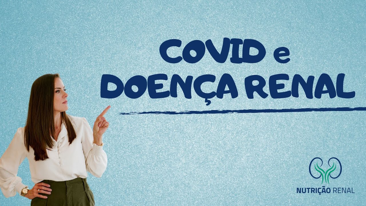 COVID E DOENÇA RENAL