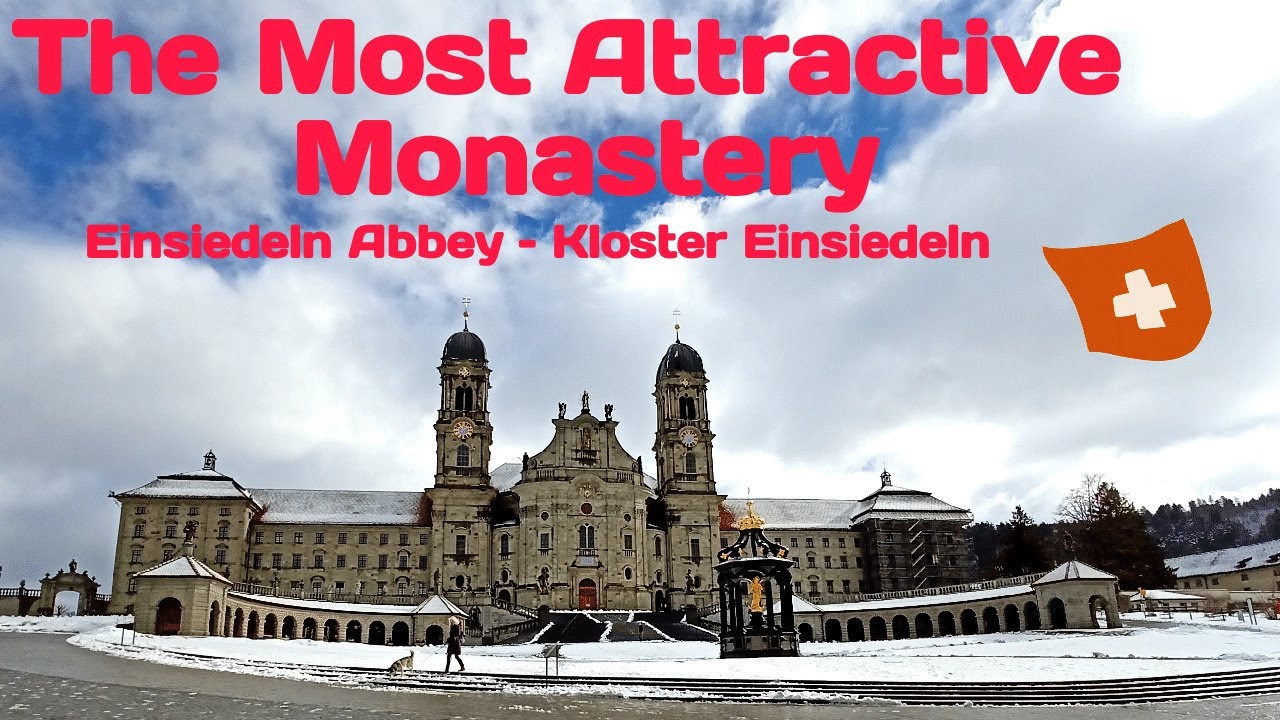 Einsiedeln Abbey – The Most Attractive Monastery in the World | Kloster Einsiedeln | Switzerland