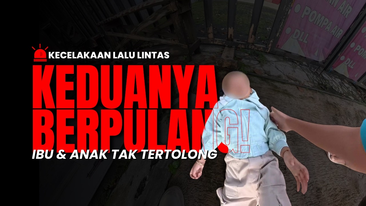 “KEDUANYA BERPULANG! | LAKA MAUT JALAN MAGELANG”