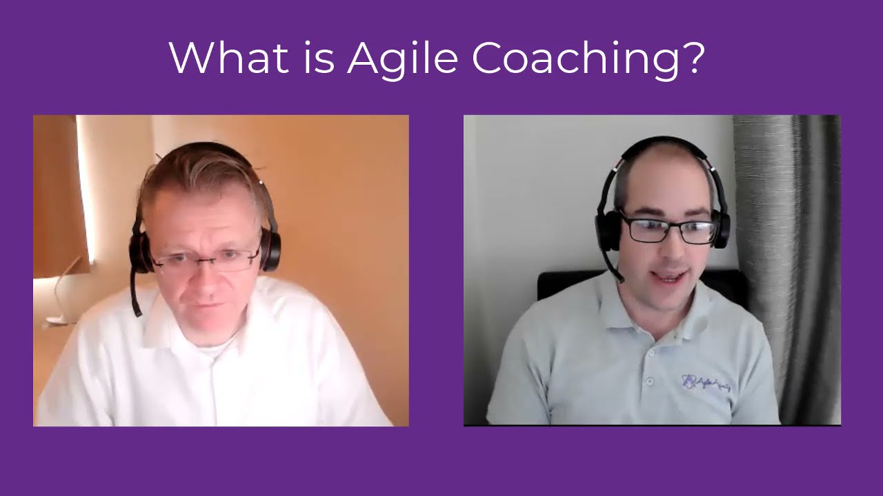 What is Agile Coaching?