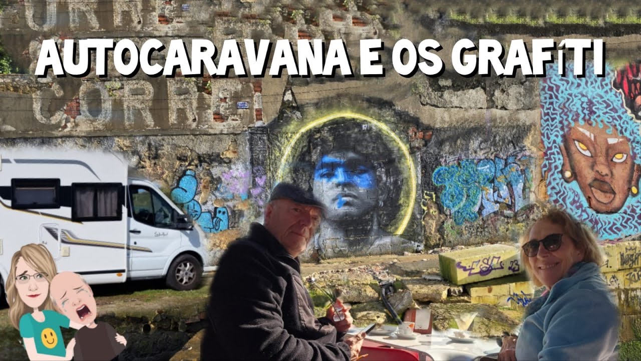 AUTOCARAVANA E OS GRAFÍTI ... #237