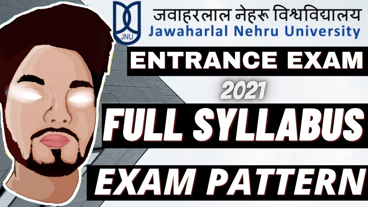 JNU Entrance Exam 2021 Detailed Syllabus And Exam Pattern | 100% Verified | UntoldMak