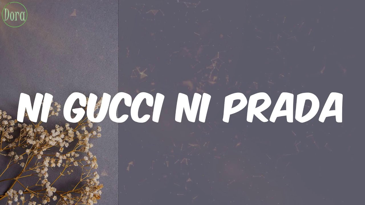 Kenny Man - Ni Gucci Ni Prada (Letra)