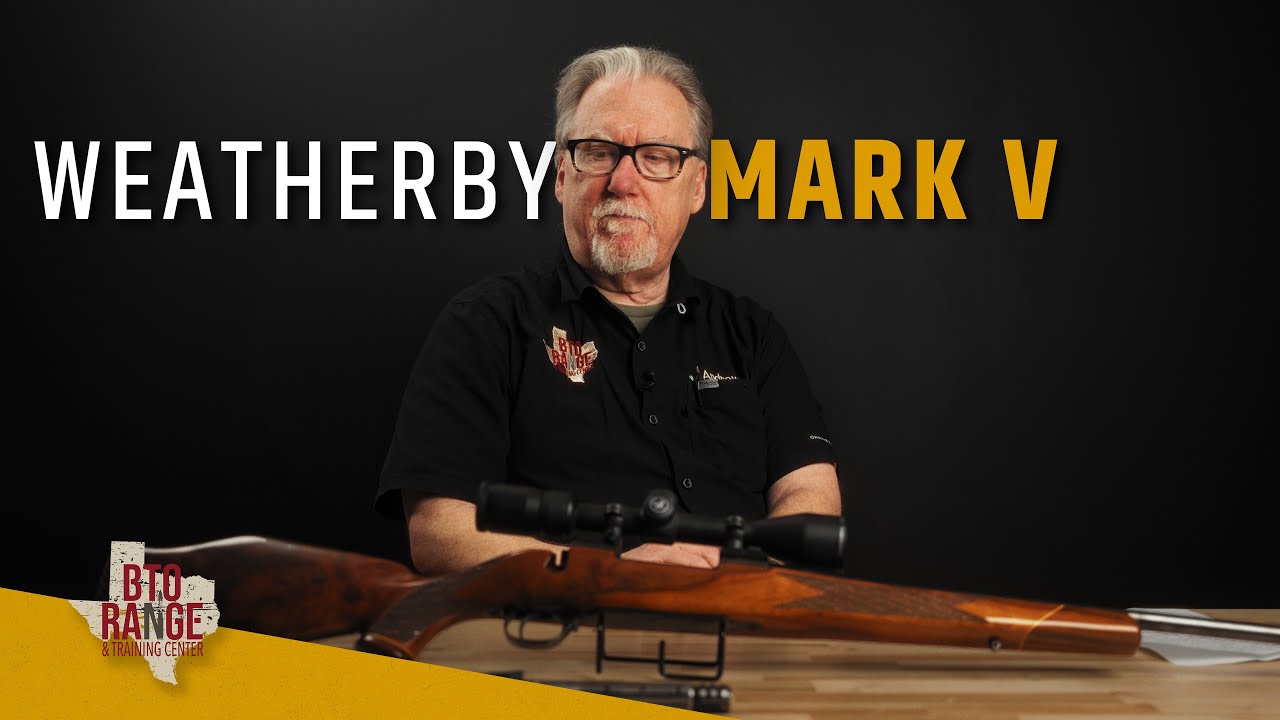 The Weatherby Mark V: An All-American Classic Rifle - Remembering the Past