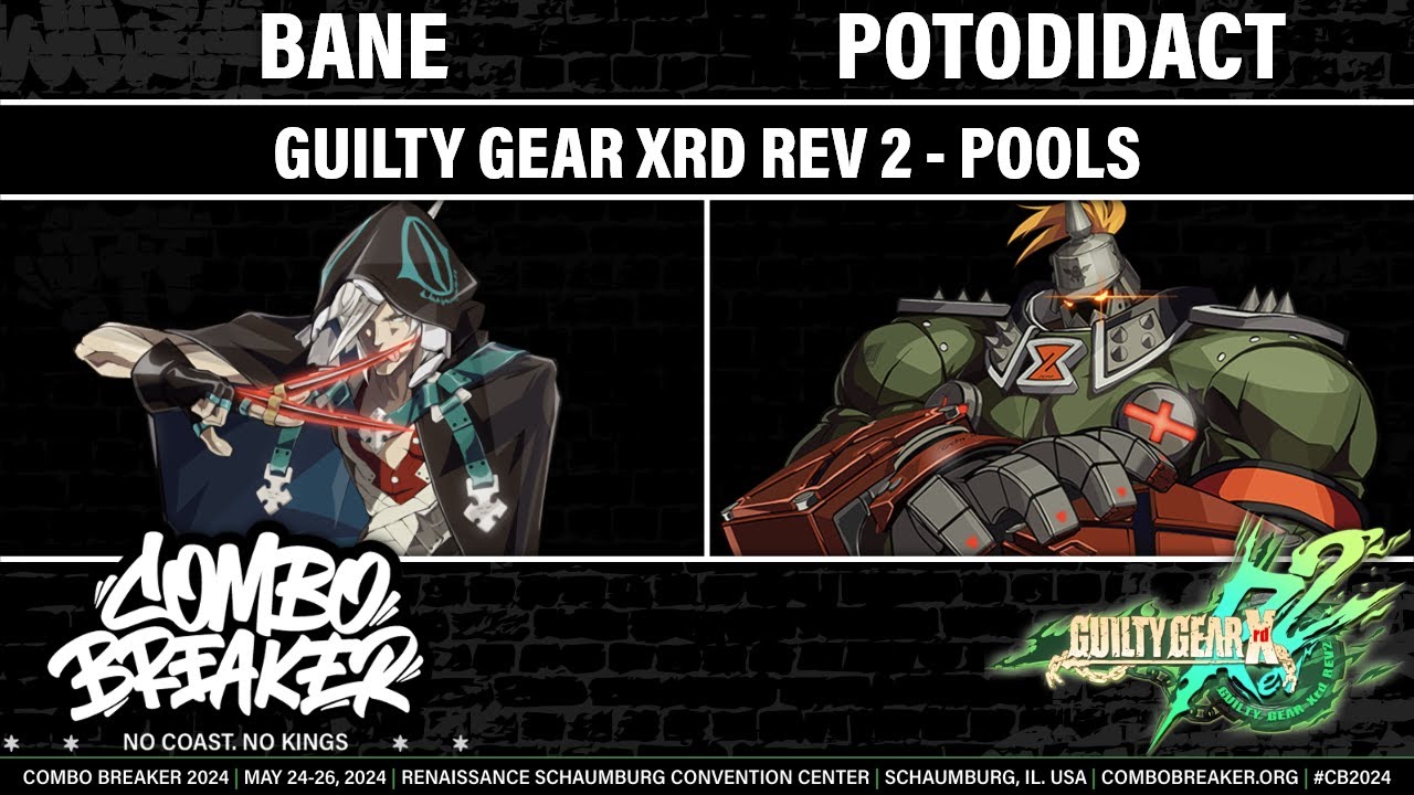 COMBO BREAKER 2024 POOLS - Bane (Raven) vs Potodidact (Potemkin) - Guilty Gear Xrd REV 2