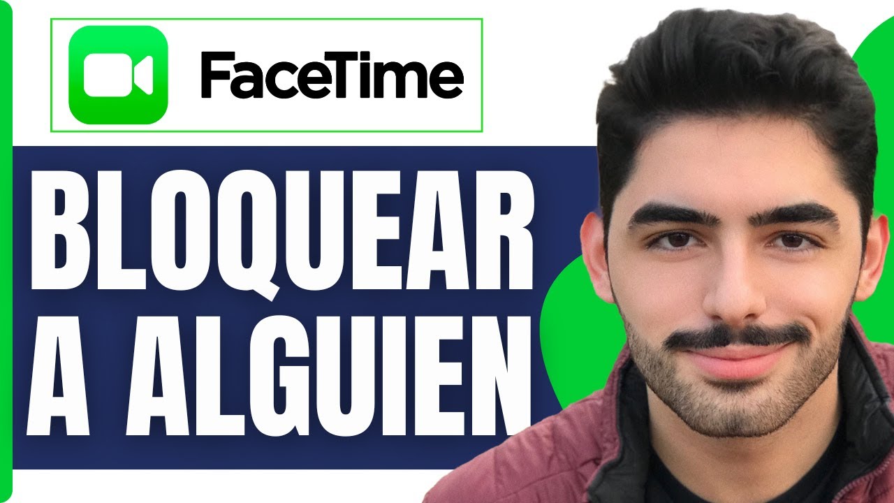 Como Bloquear A Alguien De Facetime ( En 2026 )
