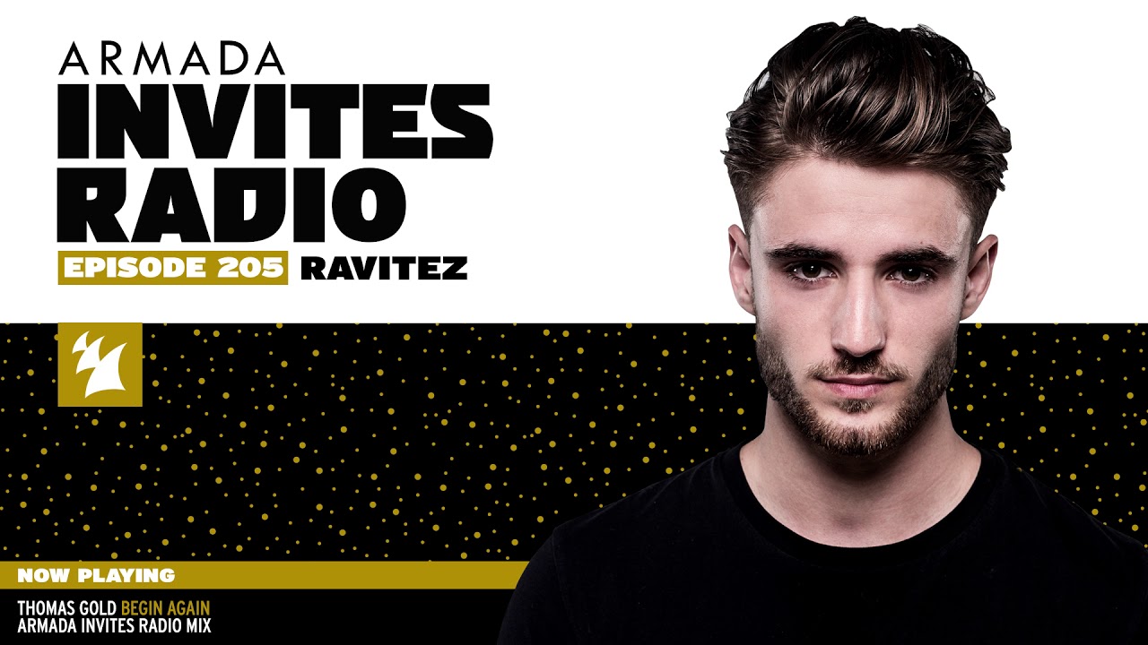 Armada Invites Radio 205 (Incl. Ravitez Guest Mix)
