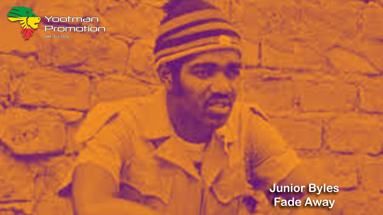 Junior Byles - Fade Away & Version (1975) HD Quality