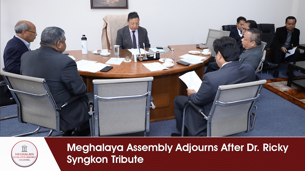 Meghalaya Assembly Adjourns After Dr  Ricky Syngkon Tribute
