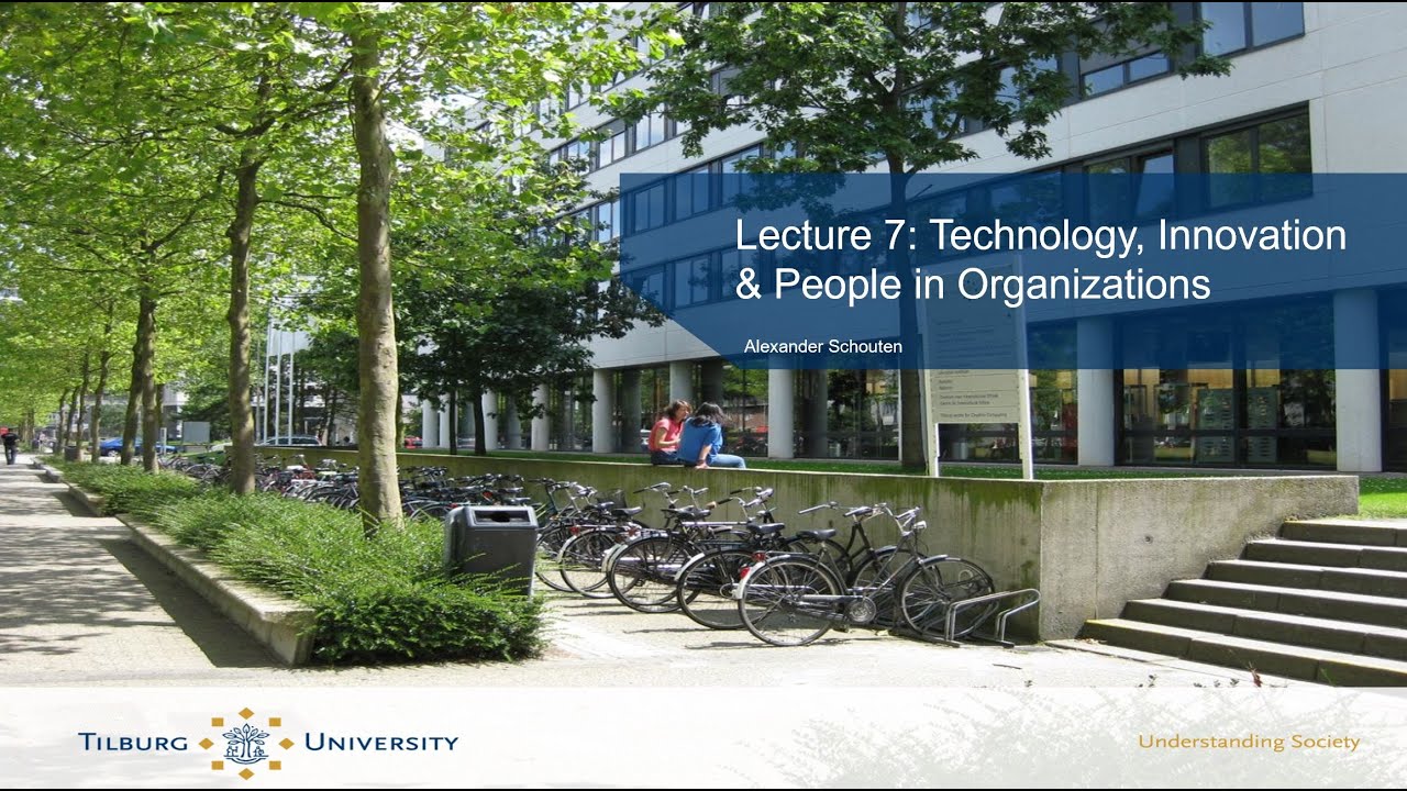 Business, Technology & Innovation - Lecture 7 - Technology, Innovation & People in Organizations
