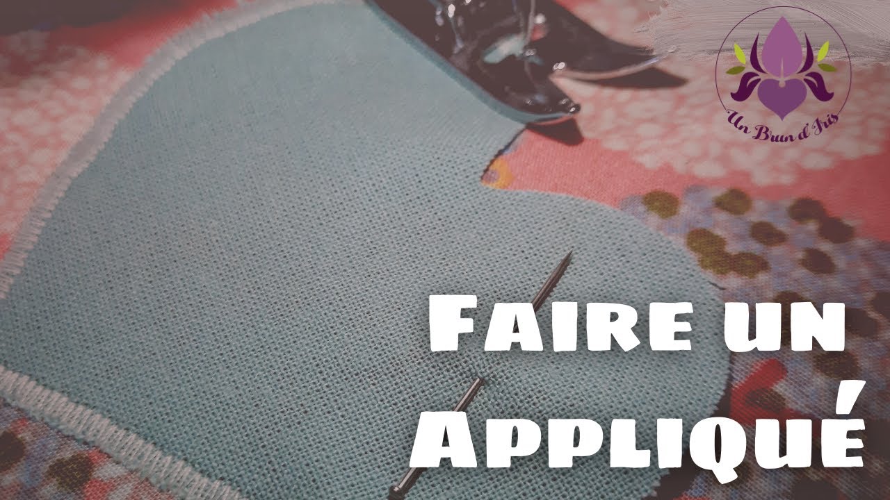 COUDRE UN JOLI APPLIQUÉ!