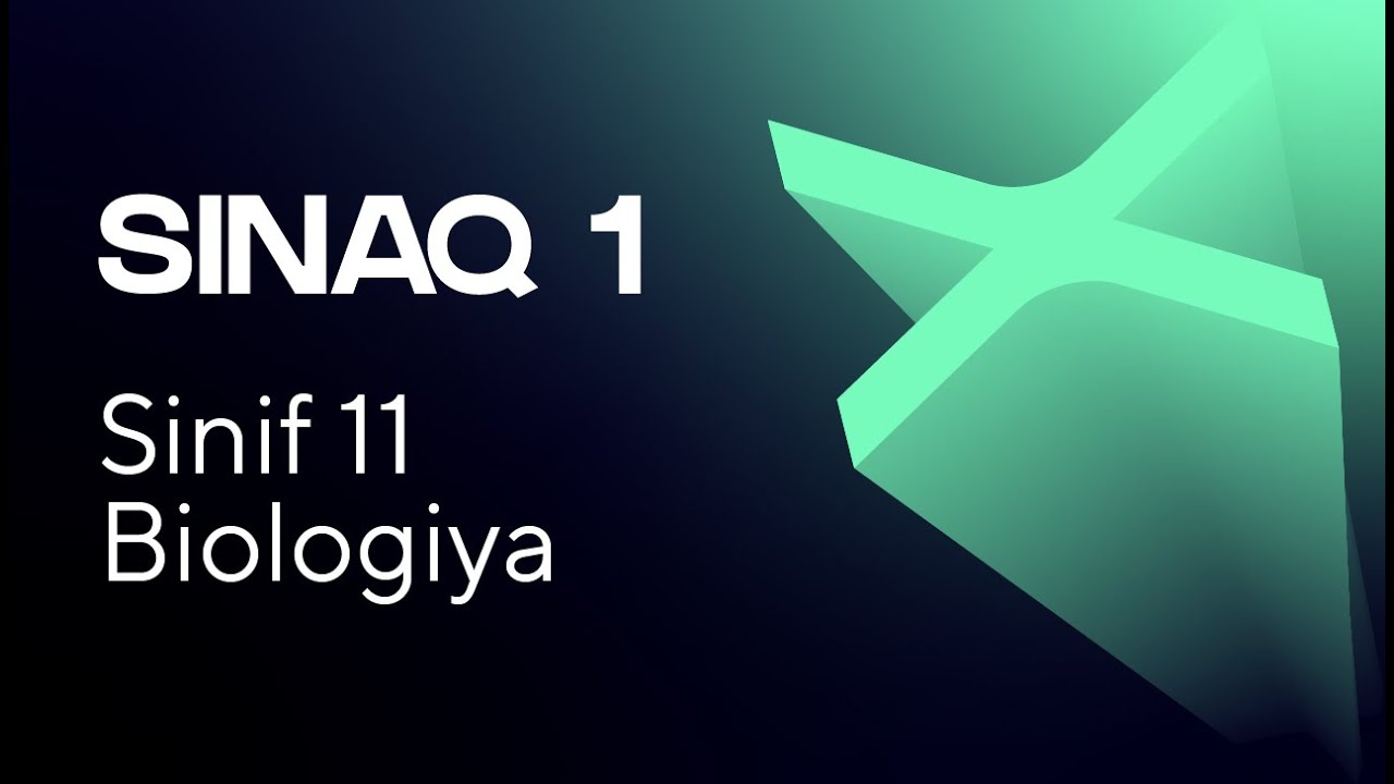Biologiya 11-ci sinif  Güvən Sınaq 1 Qrup fənləri üzrə