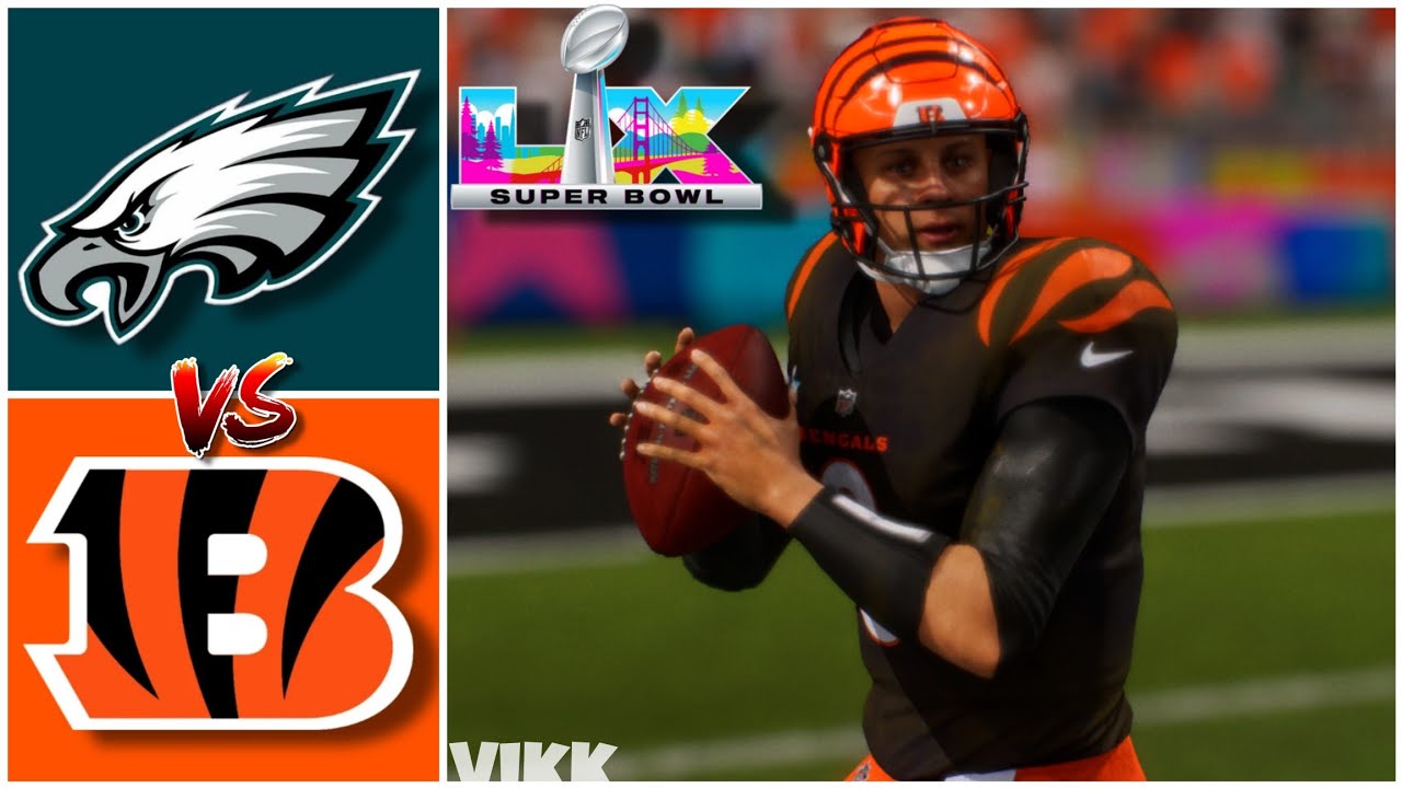 Eagles vs Bengals Superbowl (Madden 26 Simulation)