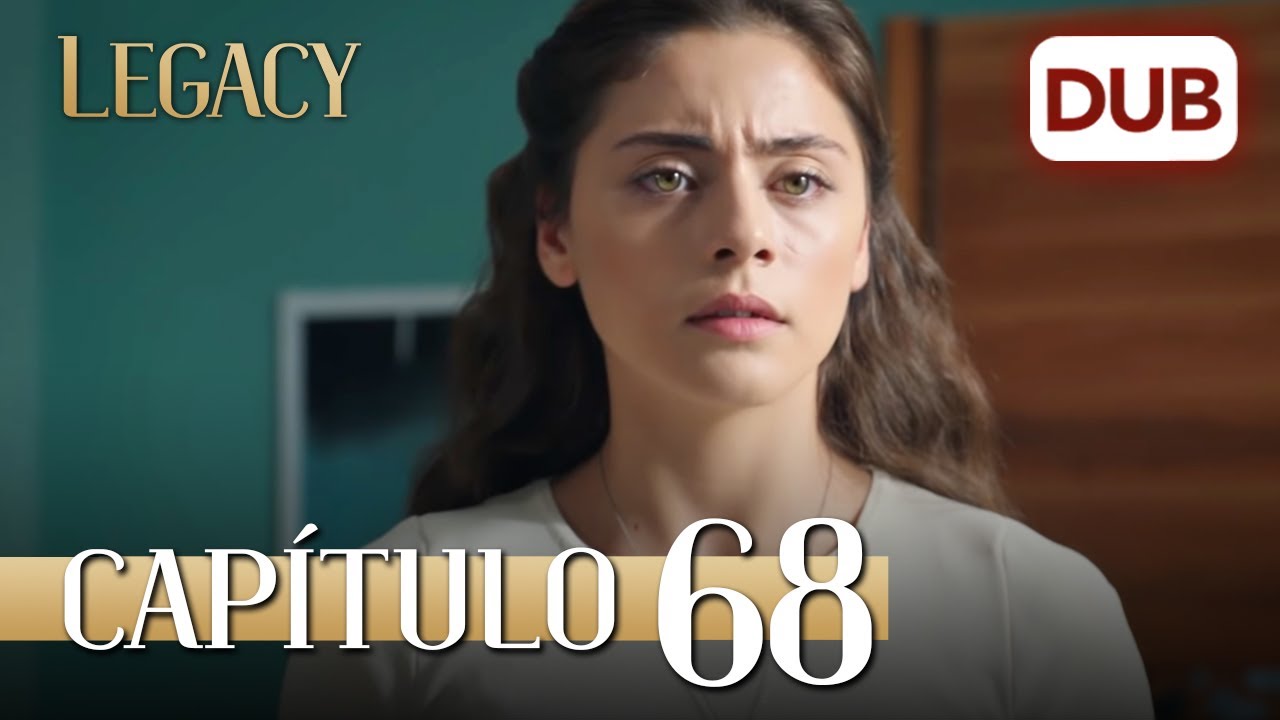 Legacy Cap&iacute;tulo 68 | Doblado al Espa&ntilde;ol