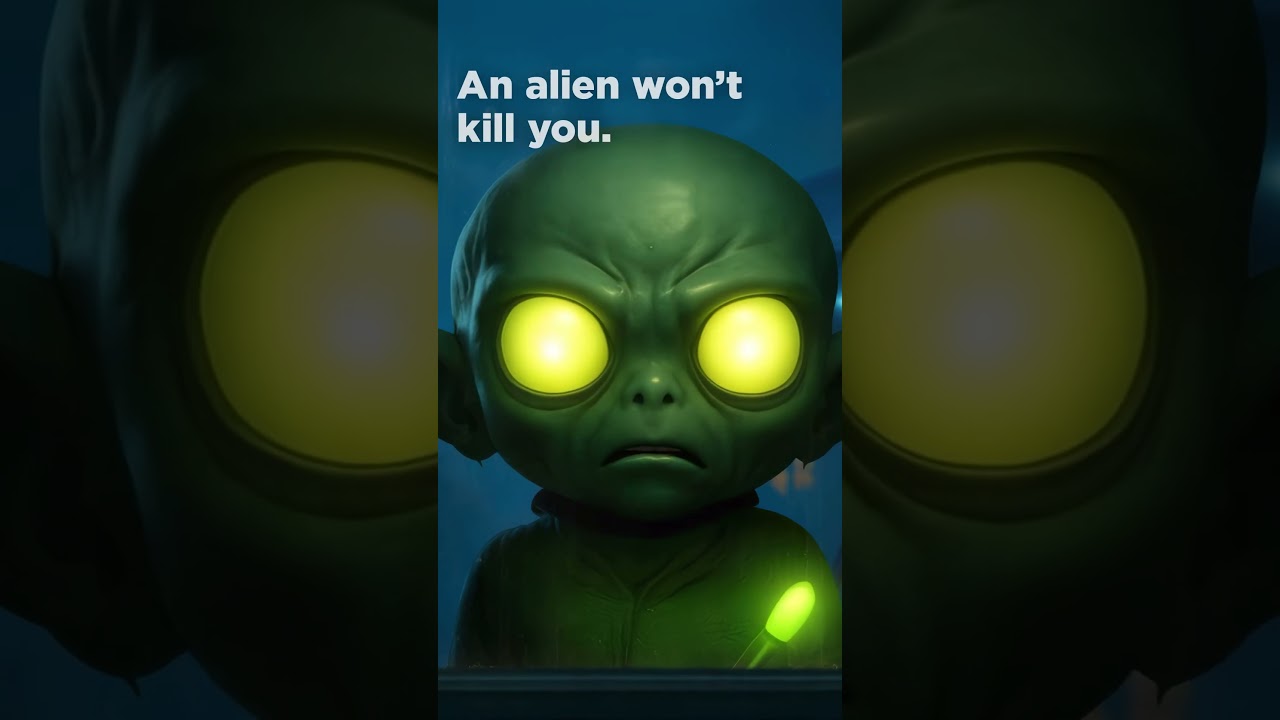 A alien won't kill you. Carbon monoxide might.