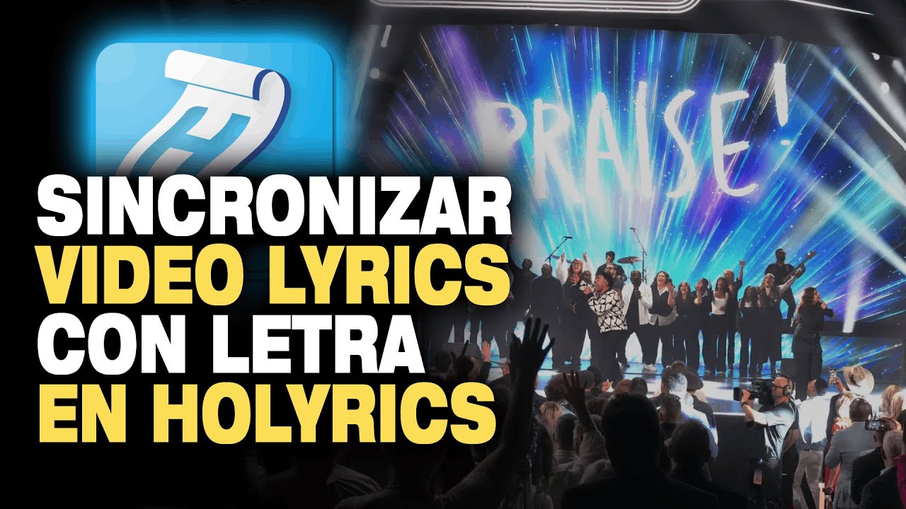 COMO SINCRONIZAR VIDEO LYRICS CON LETRA EN HOLYRICS