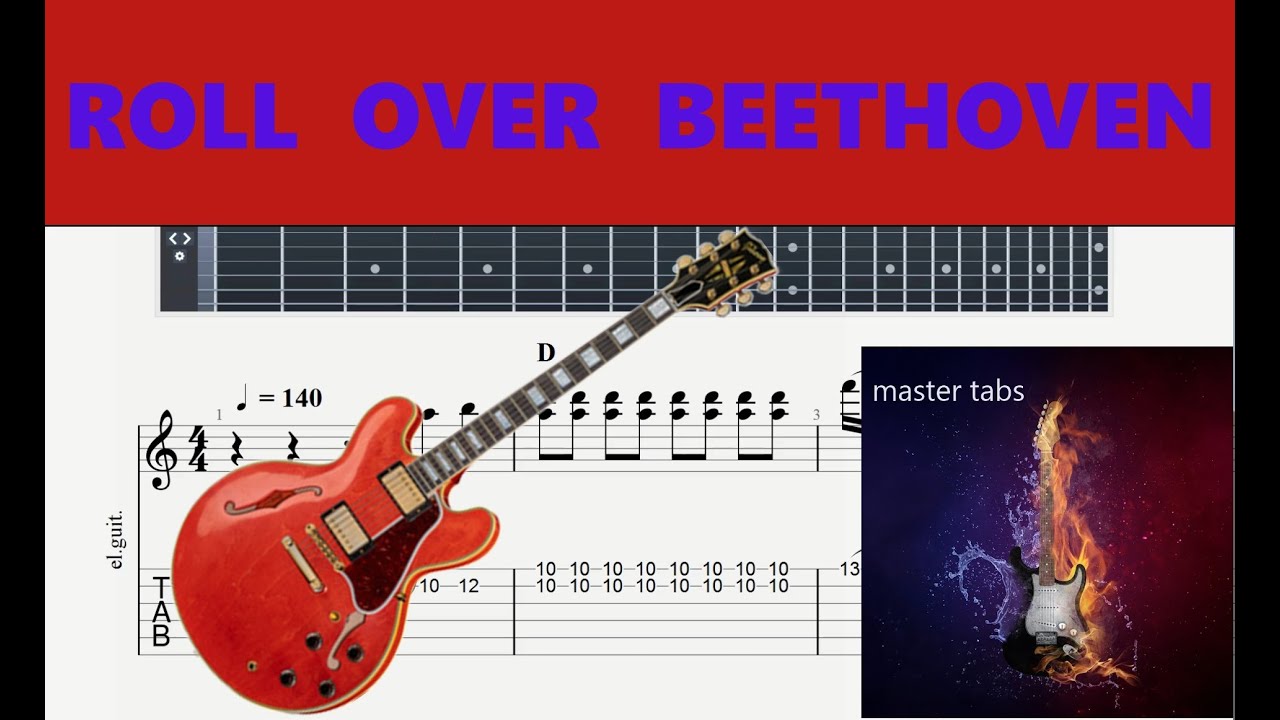 #ROLL-OVER-BEETHOVEN#CHUCK BERRY#|Guitar Tab| TUTORIAL#Mastertabs#BestFreeYoutubeMusic#FREE CHORDS#