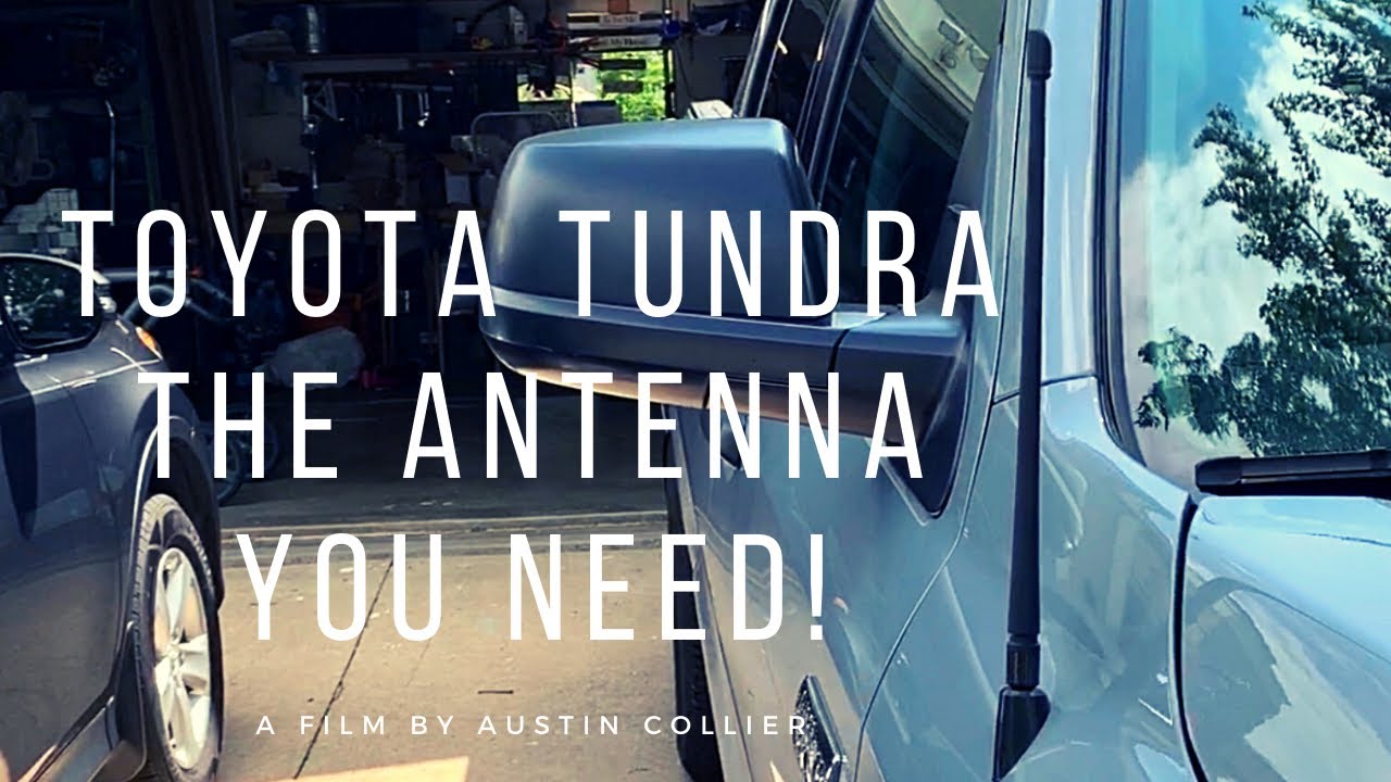 Toyota Tundra Antenna Mod!