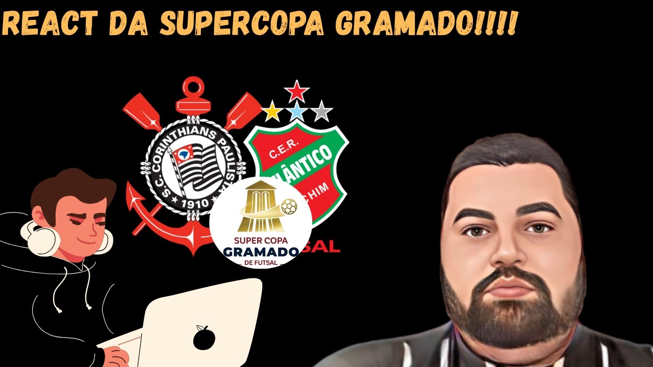 react da supercopa gramado de futsal!! Quartas de final!!! Atlantico Erechim x Corinthians