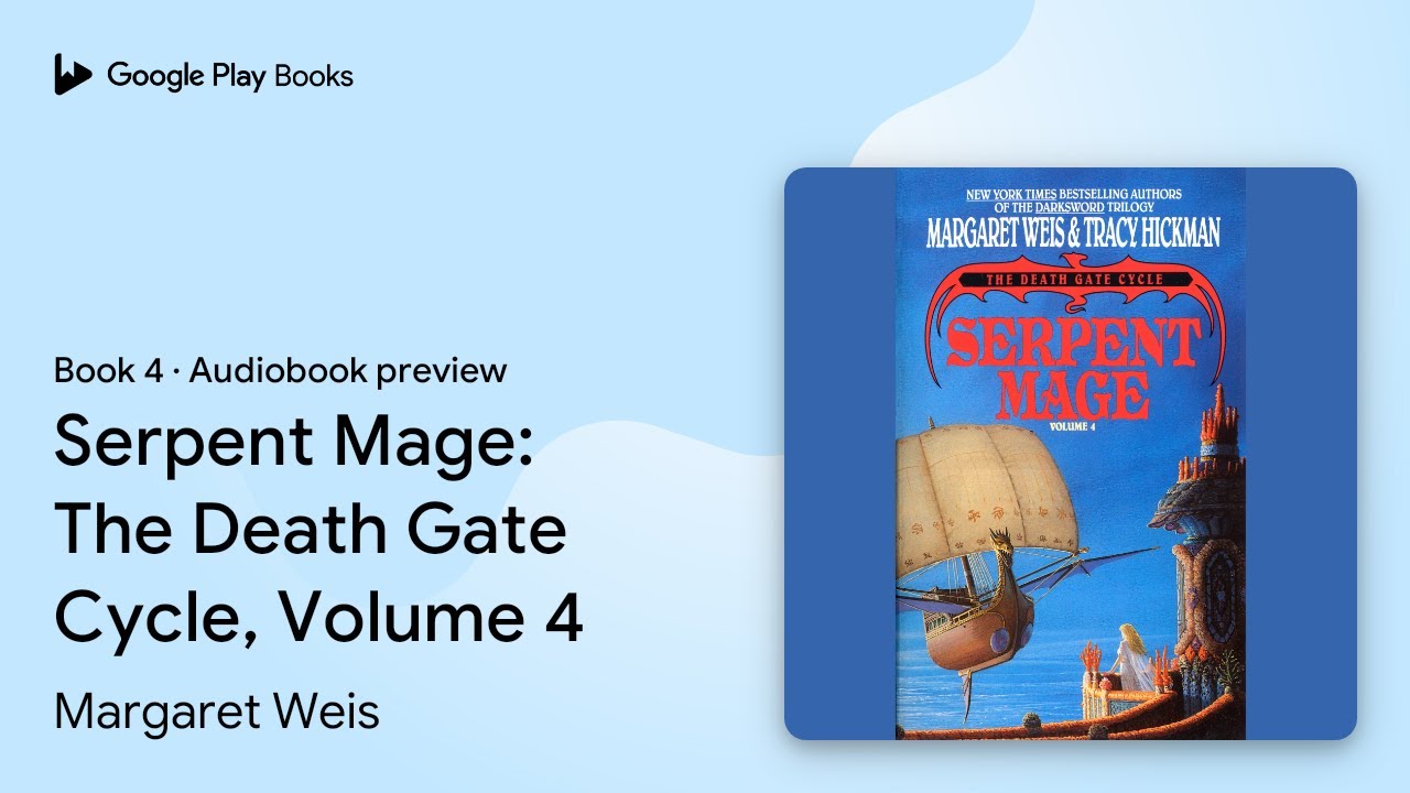 Serpent Mage: The Death Gate Cycle, Volume 4 by Margaret Weis · Audiobook preview