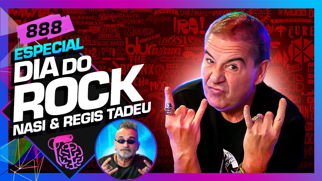 DIA DO ROCK: NASI E REGIS TADEU - Inteligência Ltda. Podcast 