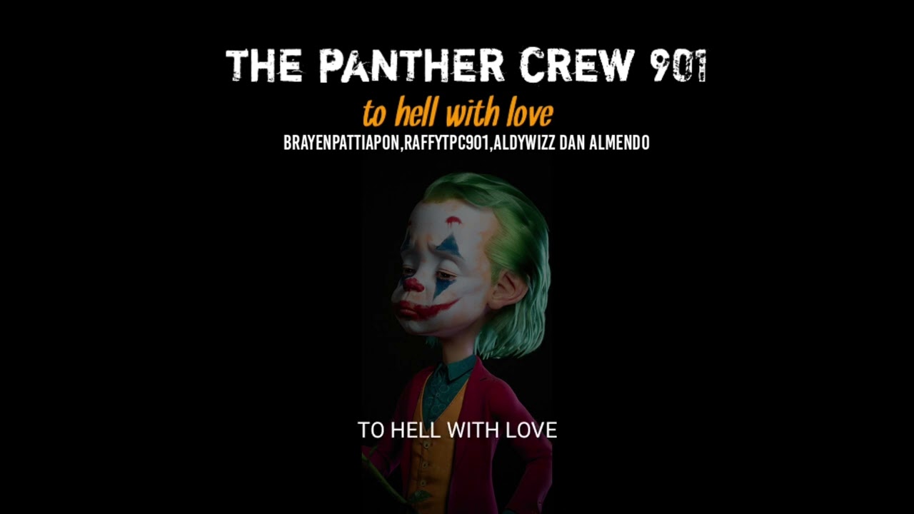 Tpc901 - To hell with love (Officiall video lirik)  