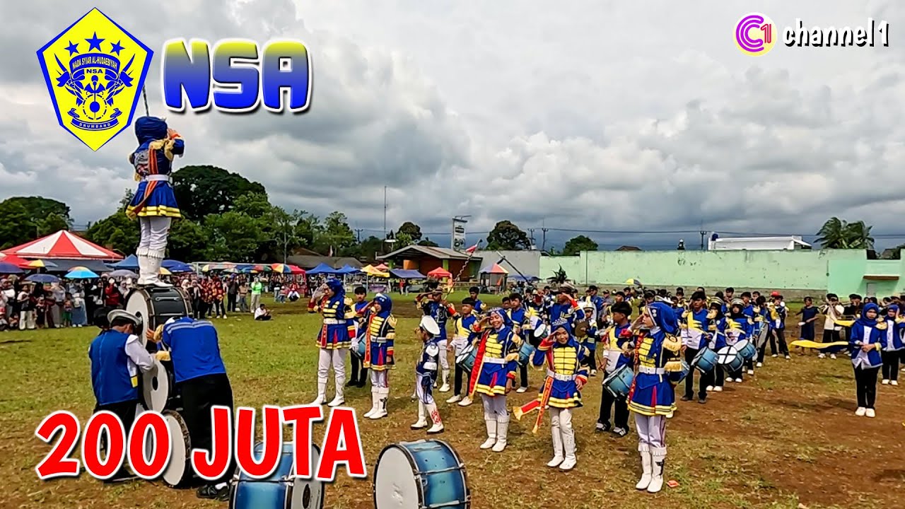 200 JUTA cover Drumband NSA || lapang Gumbira - Nagrak