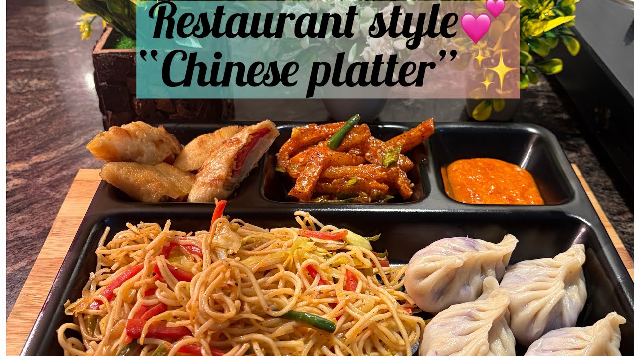 “Chinese platter”❤️ restaurant style👍✨