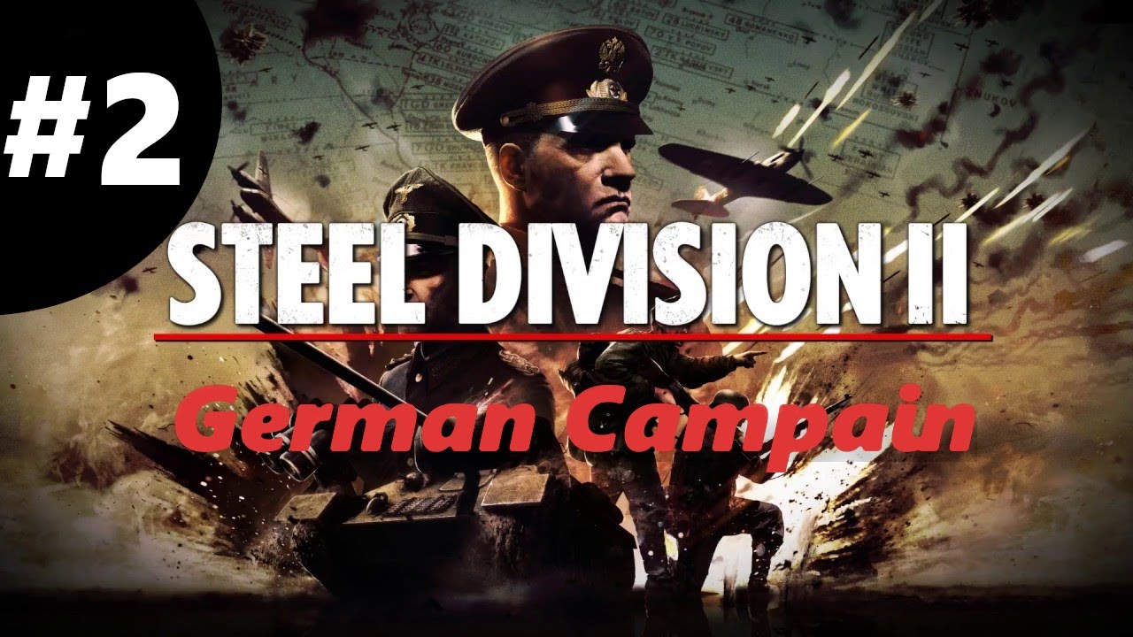 Steel Division 2 [German campaign]  NO Commentary #2