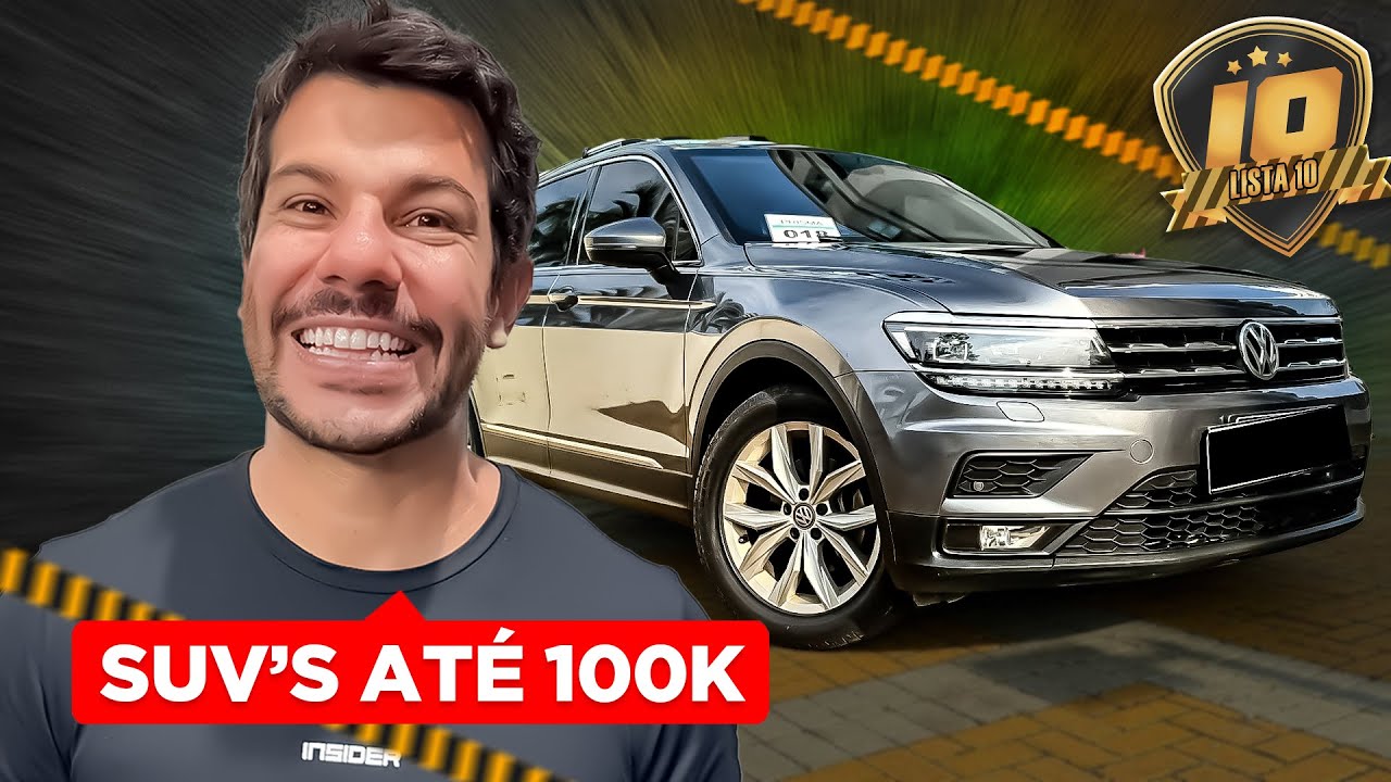 10 MELHORES SUVs PARA COMPRAR AT&Eacute; R$100MIL REAIS!!😱