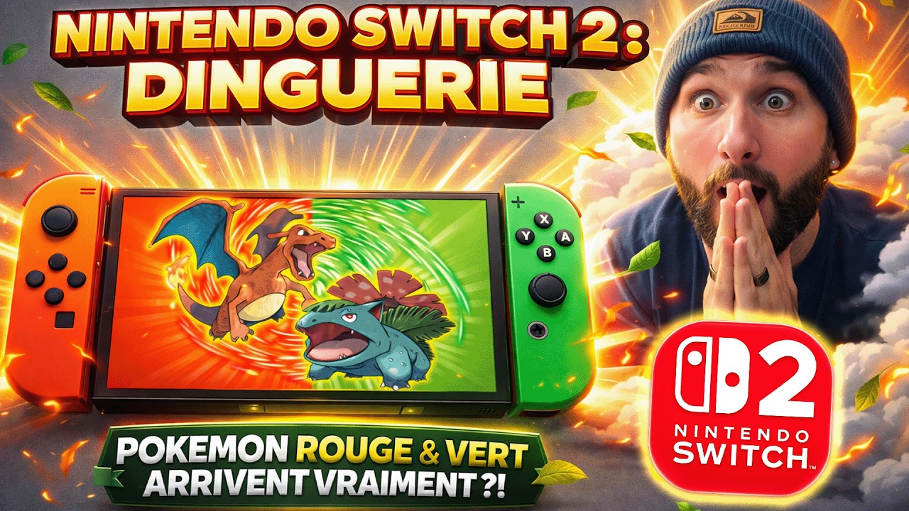 Nintendo Switch 2 : DINGUERIE 😱 POKEMON ROUGE FEU & VERT FEUILLE ARRIVENT VRAIMENT 🔥 GAMING NEWS 🎮
