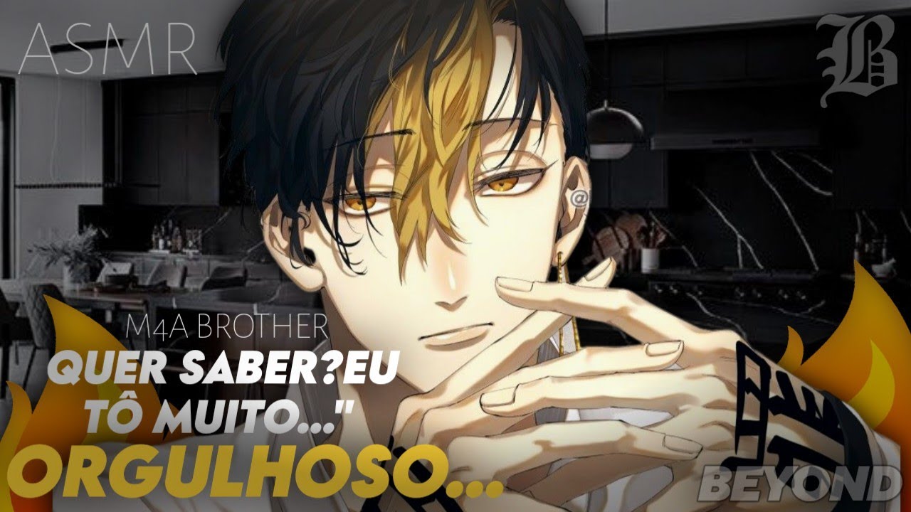 [ASMR] - POV: SE ASSUMINDO PRO IRMÃO MAIS VELHO - [ROLEPLAY] [M4A ASMR] [BEYOND]