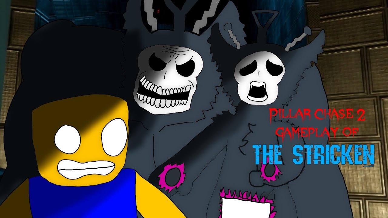 THE STRICKEN GAMEPLAY (PILLAR CHASE 2 RECODE)