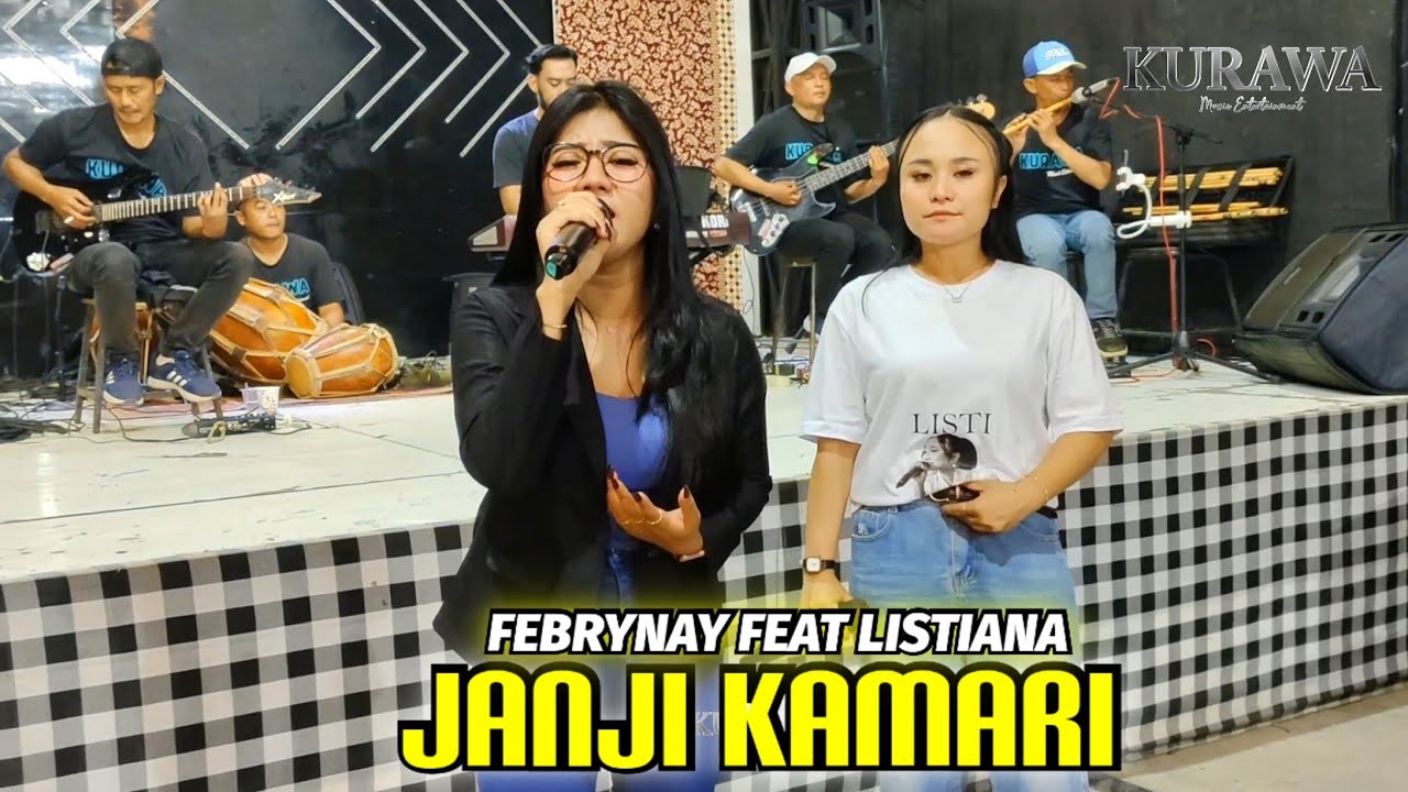JANJI KAMARI - FEBRYNAY FEAT LISTIANA X KURAWA ENTERTAINMENT - ANGKRINGAN TEH ITA
