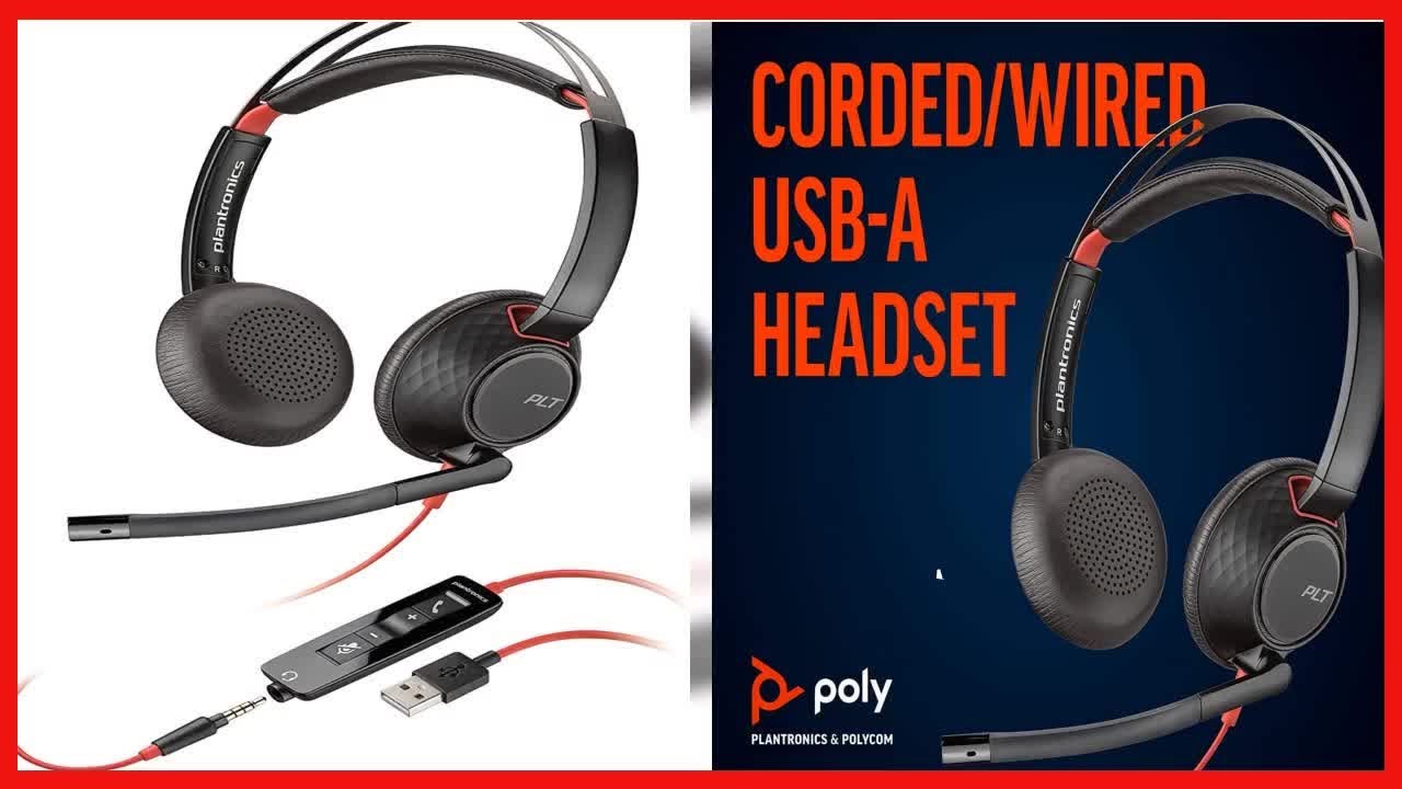 Great product -  Poly - Blackwire 5220 USB-A Headset (Plantronics) - Wired, Dual Ear (Stereo) Comput