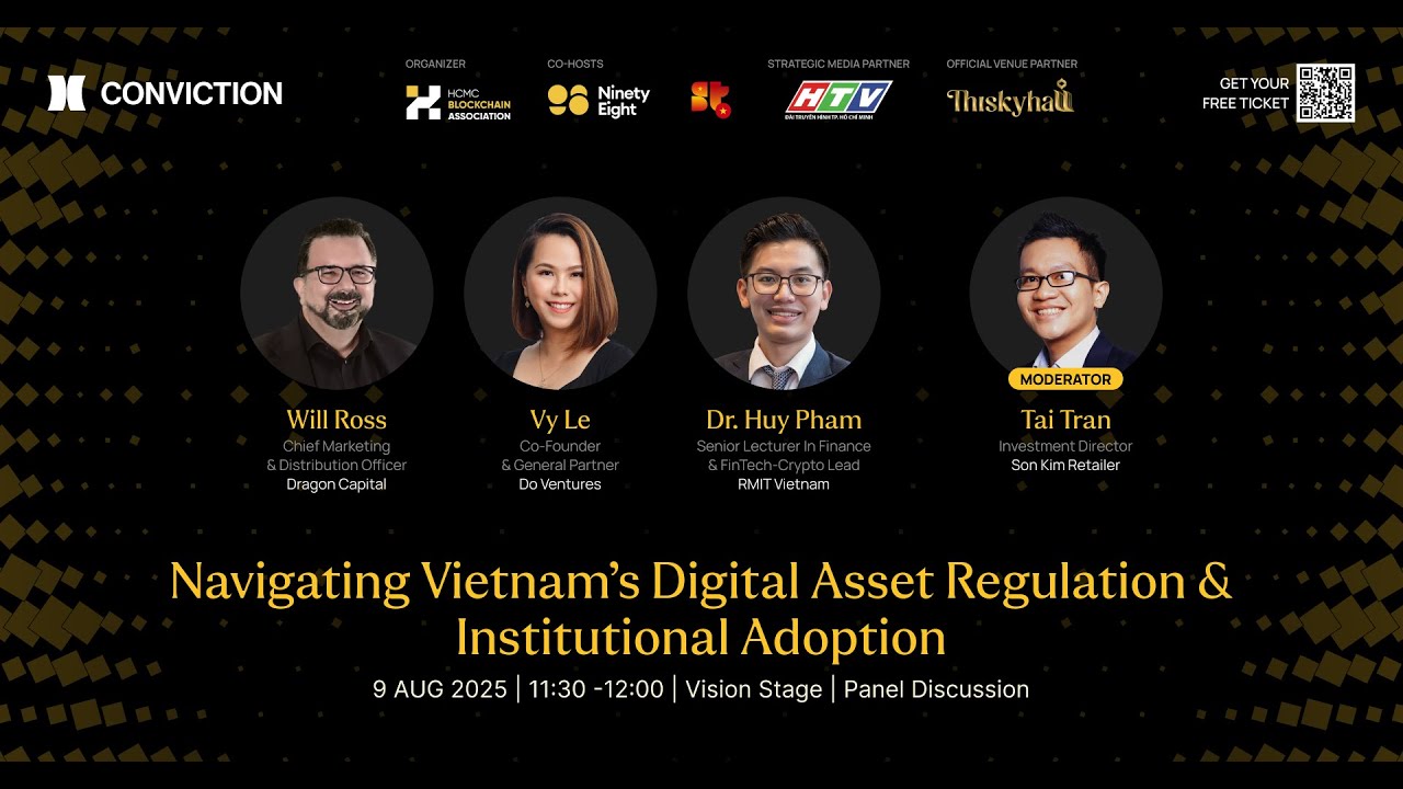 Navigating Vietnam&rsquo;s Digital Asset Regulation and Institutional Adoption | Panel | CONVICTION 2025