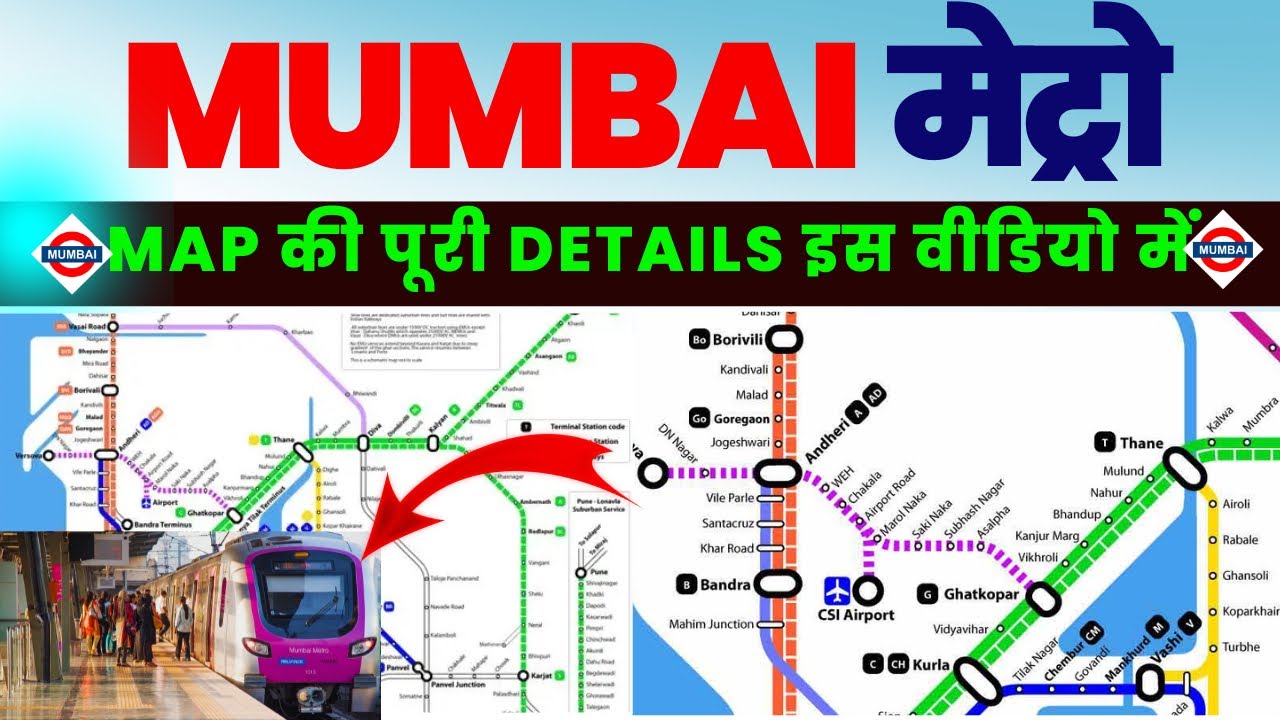 Mumbai Metro Route Map | Mumbai Metro Map 2025 | Complete Guide to Routes & Stations