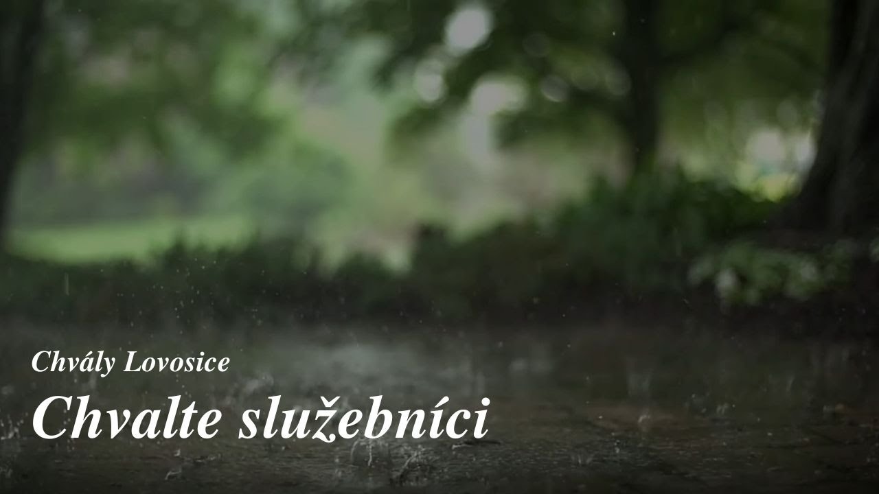 Chvalte služebníci | Křesťanské písně