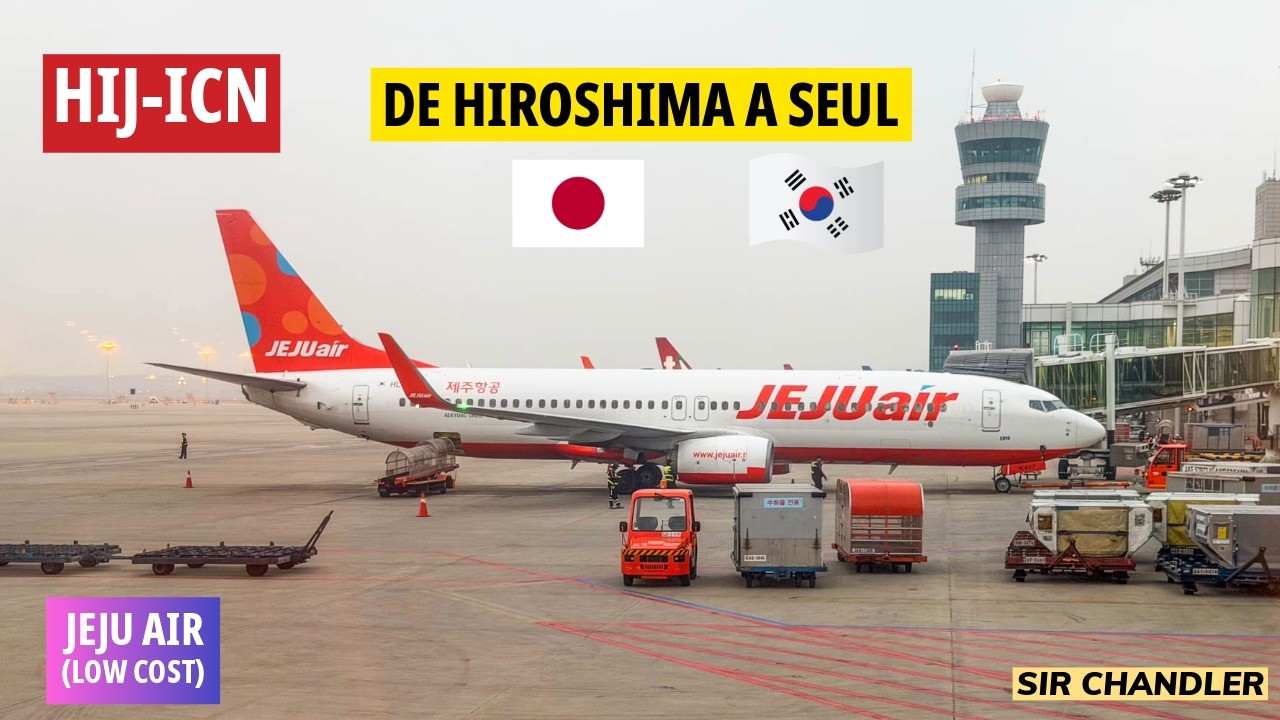 HIROSHIMA 🇯🇵 - 🇰🇷 SEUL EN UNA AEROLÍNEA LOW COST COREANA (JEJUair)
