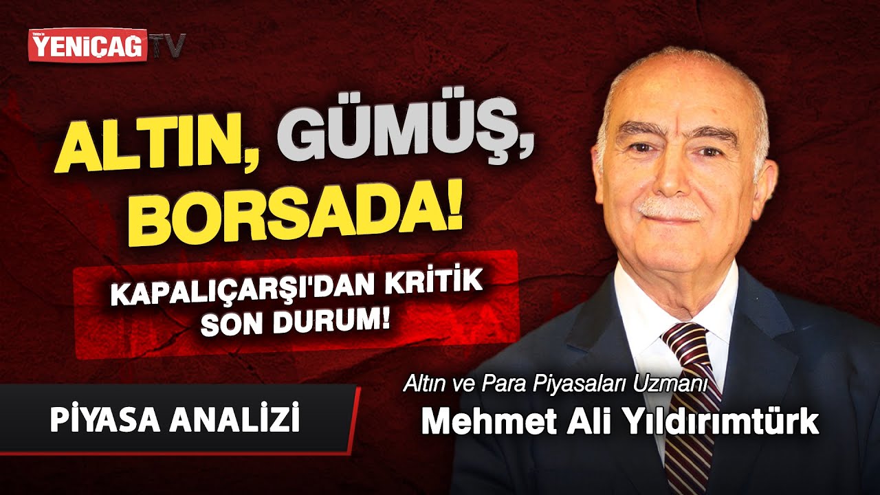 Altın ve Gümüşte Büyük Silkeleme: Kapalıçarşı Esnafı Bu Düşüşe Ne Diyor? | Merhmet Ali Yıldırımtürk